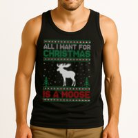 All I Want for Xmas is a Moose Ugly Christmas Sweater Tank Top