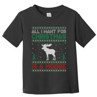All I Want for Xmas is a Moose Ugly Christmas Sweater Toddler T-Shirt