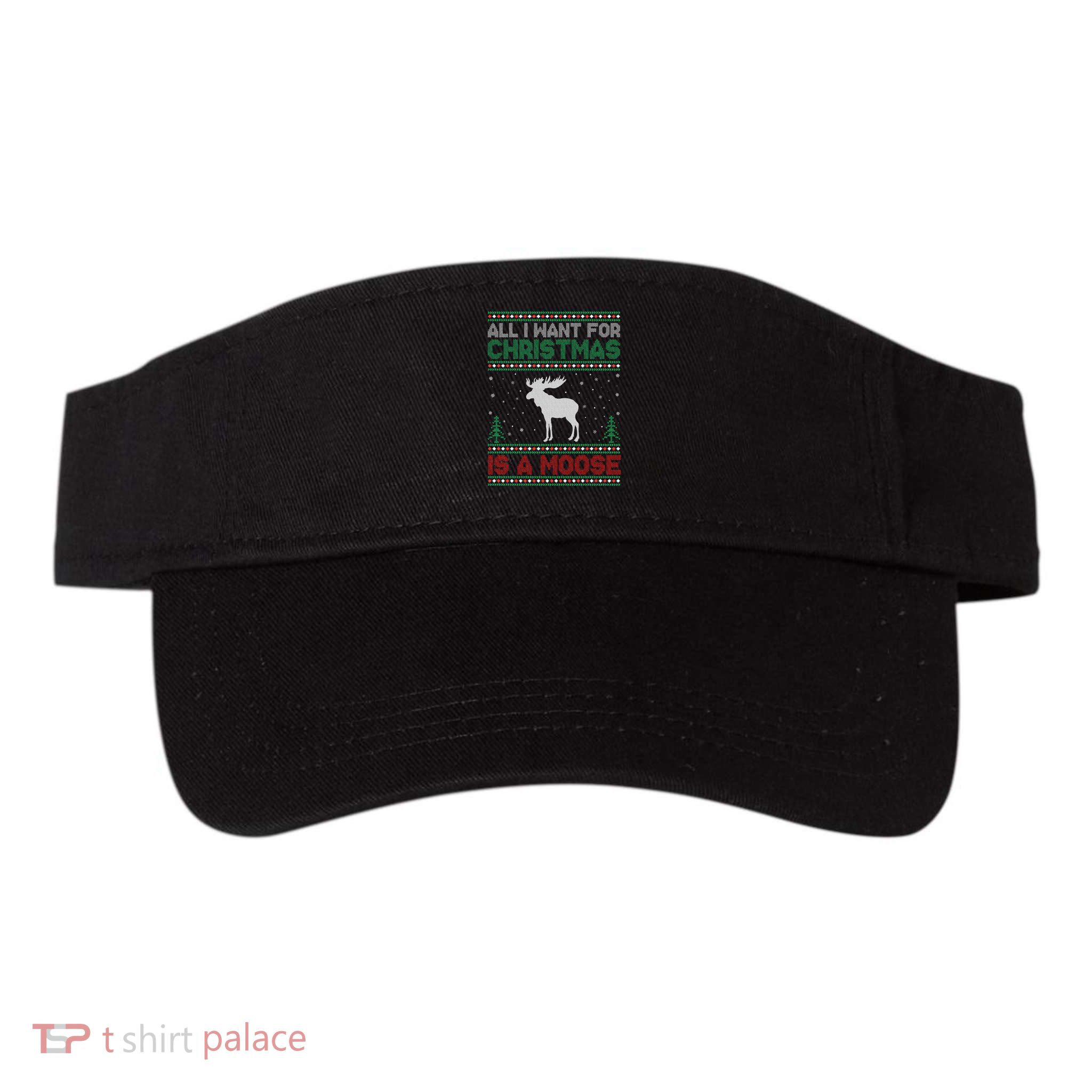 All I Want for Xmas is a Moose Ugly Christmas Sweater Visor