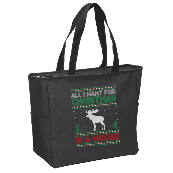 All I Want for Xmas is a Moose Ugly Christmas Sweater Zip Tote Bag
