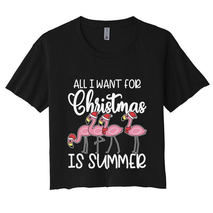 All I Want For Christmas In July Summer Flamingo Xmas Gift Women's Crop Top Tee