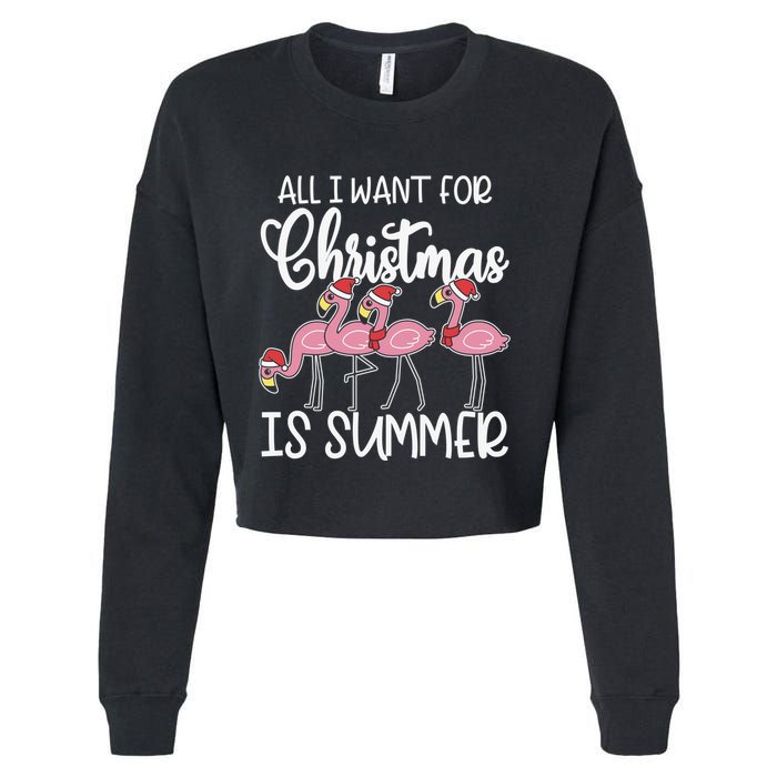 All I Want For Christmas In July Summer Flamingo Xmas Gift Cropped Pullover Crew