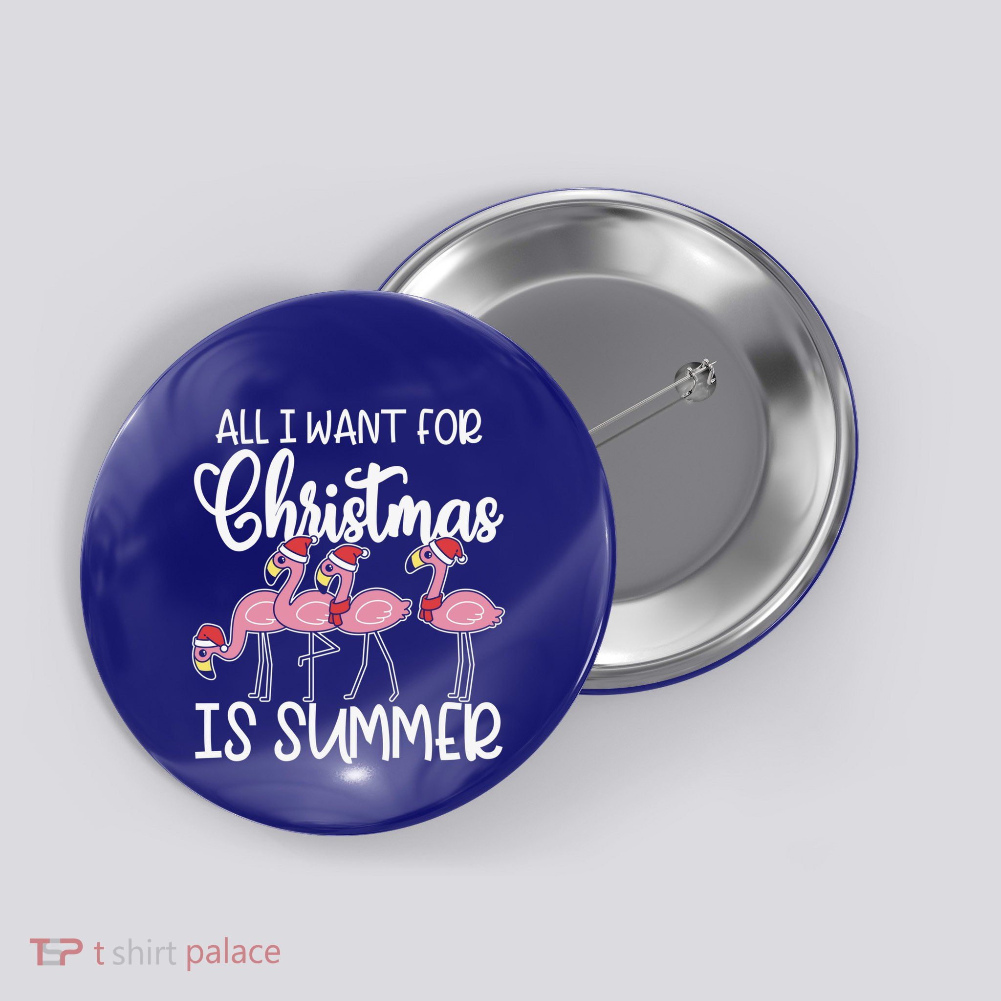 All I Want For Christmas In July Summer Flamingo Xmas Gift Button