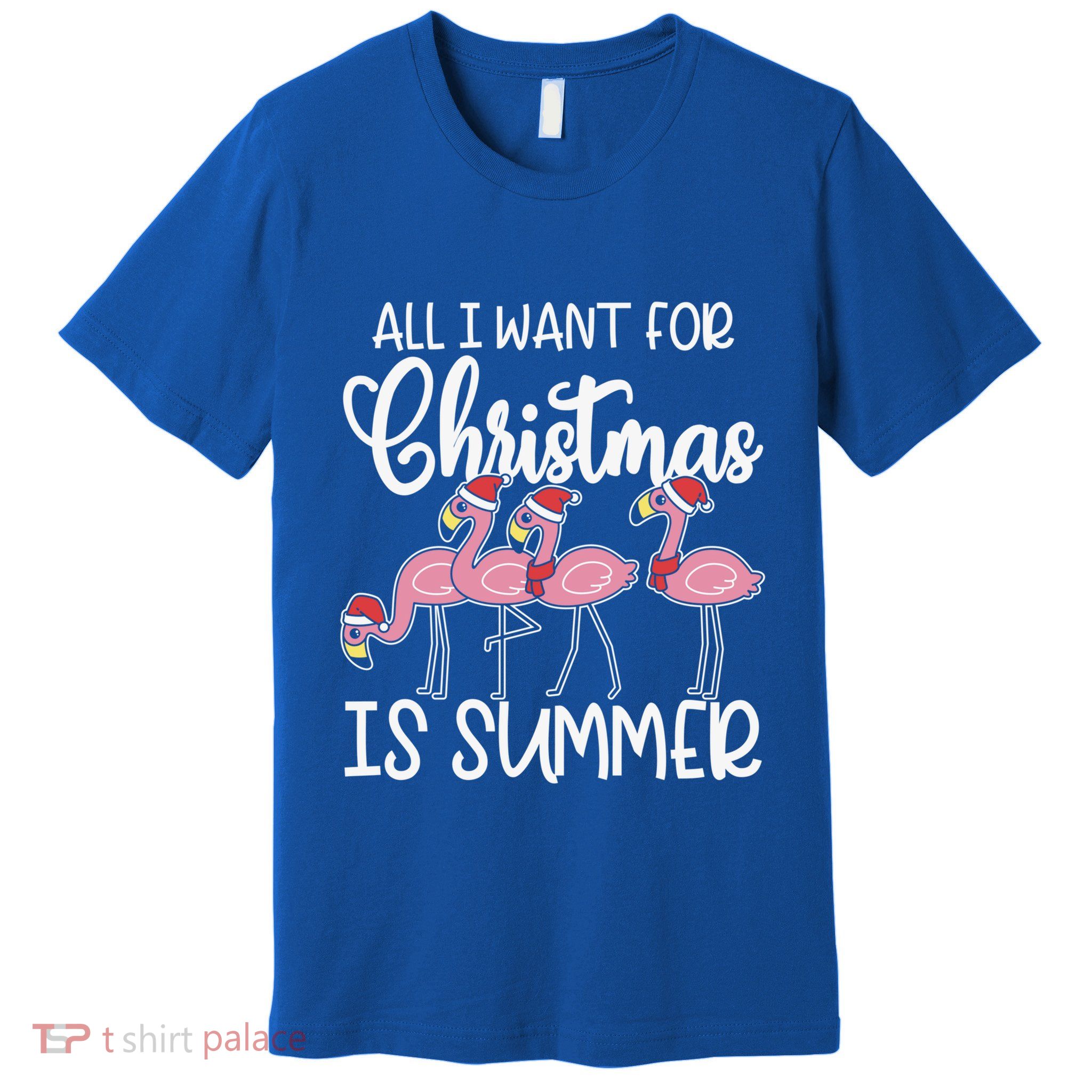 All I Want For Christmas In July Summer Flamingo Xmas Gift Premium T-Shirt