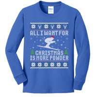 All I Want Is More Powder Ski Lover Skiing Ugly Christmas Gift Kids Long Sleeve Shirt