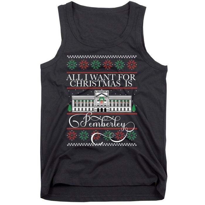 All I Want For Christmas Is Pemberley Austen Ugly Meme Tank Top