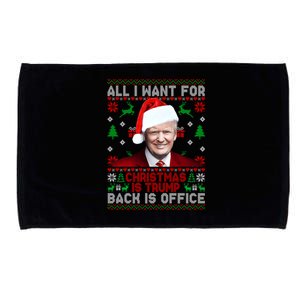 All I Want For Christmas Is Trump Back And New President Meaningful Gift Microfiber Hand Towel