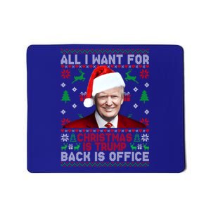 All I Want For Christmas Is Trump Back And New President Meaningful Gift Mousepad