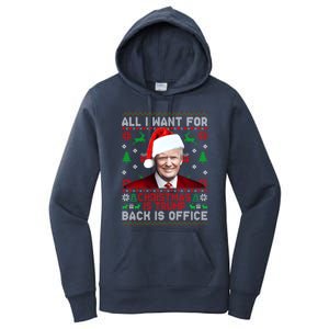 All I Want For Christmas Is Trump Back And New President Meaningful Gift Women's Pullover Hoodie