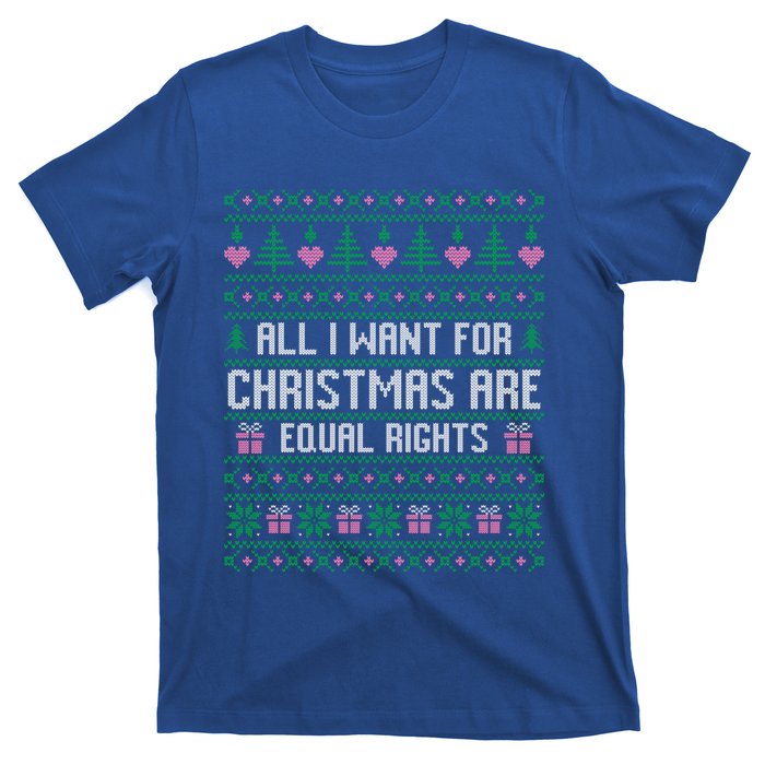 All I Want For Christmas Are Equal Rights Feminist Justice Gift T-Shirt