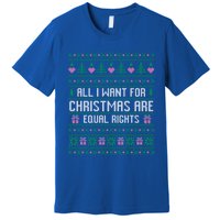 All I Want For Christmas Are Equal Rights Feminist Justice Gift Premium T-Shirt