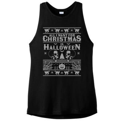 All I Want For Christmas Is Halloween Ugly Christmas Sweater Gift Ladies PosiCharge Tri-Blend Wicking Tank