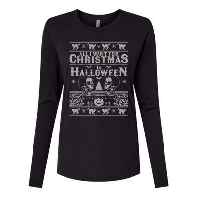 All I Want For Christmas Is Halloween Ugly Christmas Sweater Gift Womens Cotton Relaxed Long Sleeve T-Shirt