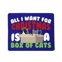 All I Want For Christmas Is A Box Of Cats Gift Mousepad