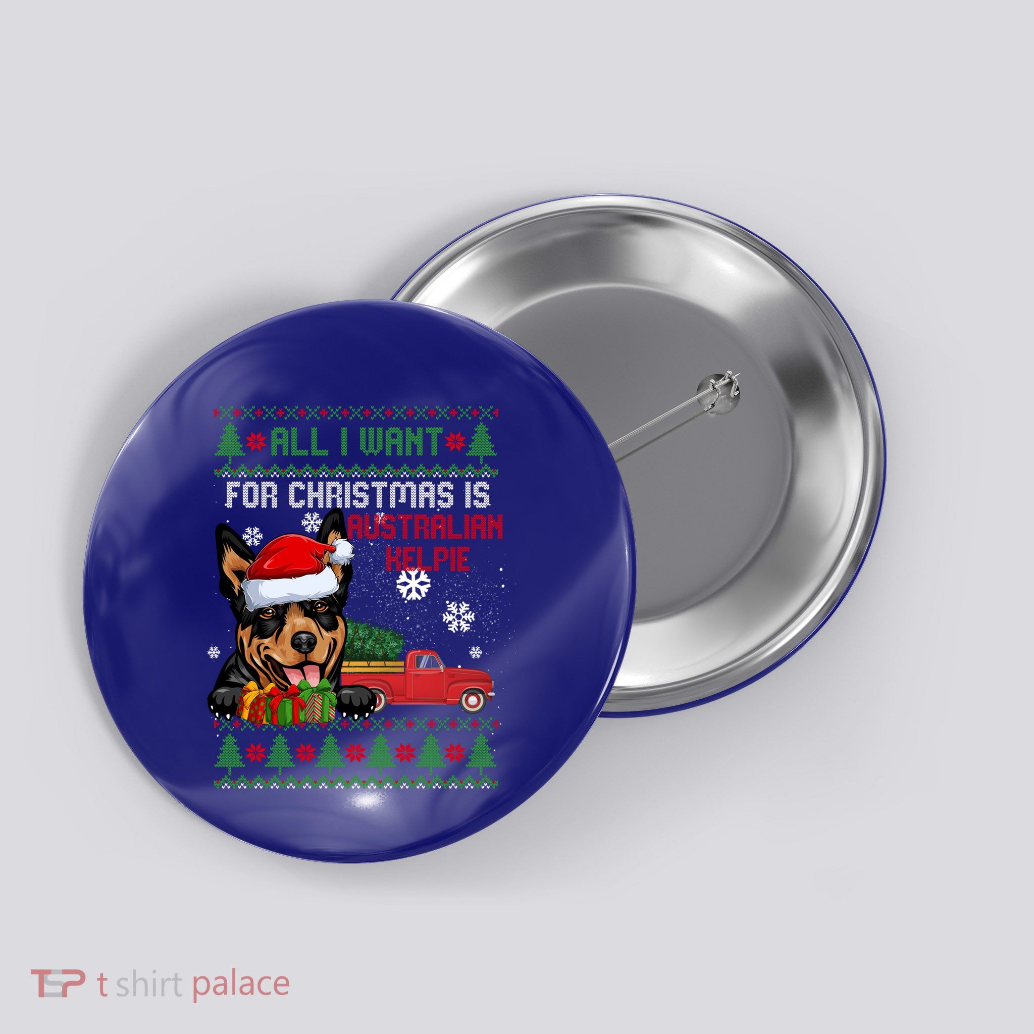 All I Want For Christmas Is Australian Kelpie Christmas Cat Great Gift Button