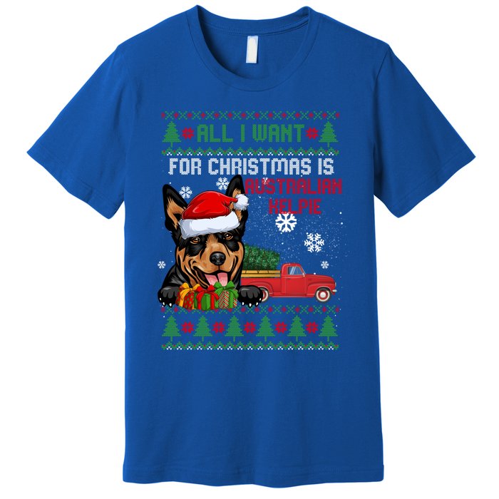 All I Want For Christmas Is Australian Kelpie Christmas Cat Great Gift Premium T-Shirt