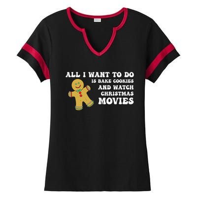 All I Want To Do Is Bake Cookies And Watch Christmas Movies Pullover Hoodie Ladies Halftime Notch Neck Tee