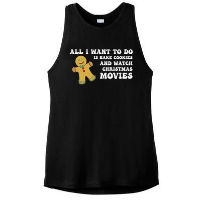 All I Want To Do Is Bake Cookies And Watch Christmas Movies Pullover Hoodie Ladies PosiCharge Tri-Blend Wicking Tank