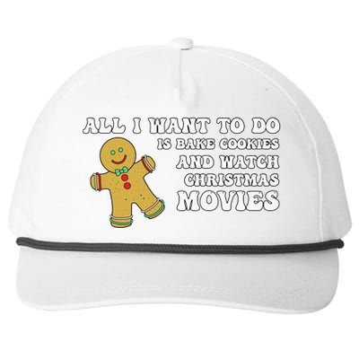 All I Want To Do Is Bake Cookies And Watch Christmas Movies Pullover Hoodie Snapback Five-Panel Rope Hat