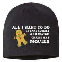 All I Want To Do Is Bake Cookies And Watch Christmas Movies Pullover Hoodie Sustainable Beanie