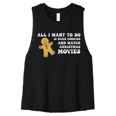 All I Want To Do Is Bake Cookies And Watch Christmas Movies Pullover Hoodie Women's Racerback Cropped Tank