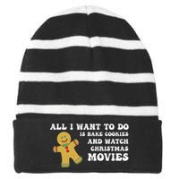 All I Want To Do Is Bake Cookies And Watch Christmas Movies Pullover Hoodie Striped Beanie with Solid Band