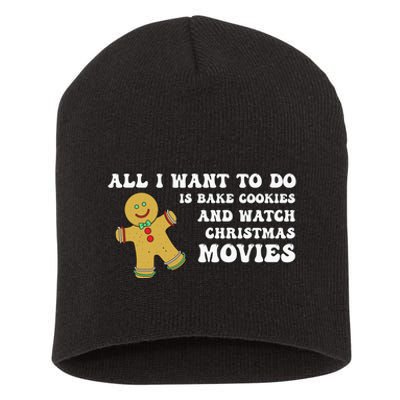 All I Want To Do Is Bake Cookies And Watch Christmas Movies Pullover Hoodie Short Acrylic Beanie