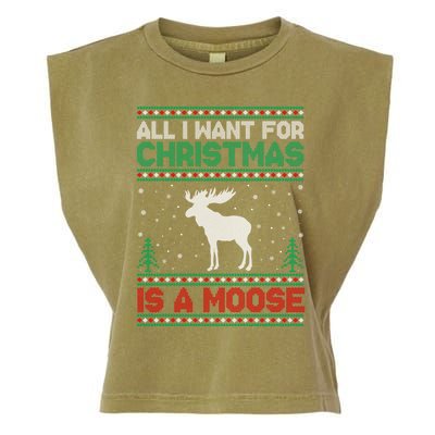 All I Want For Xmas Is A Moose Ugly Christmas Sweater Gift Garment-Dyed Women's Muscle Tee