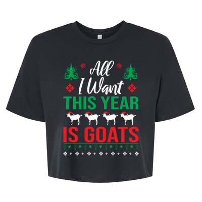 All I Want This Year Is Goats Funny Christmas Bella+Canvas Jersey Crop Tee