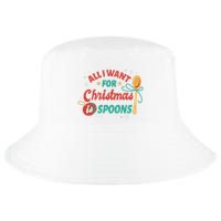 All I Want For Christmas Is Spoons Funny Cool Comfort Performance Bucket Hat