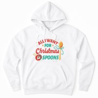 All I Want For Christmas Is Spoons Funny Hoodie