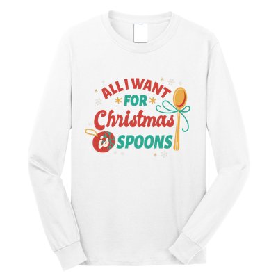 All I Want For Christmas Is Spoons Funny Long Sleeve Shirt
