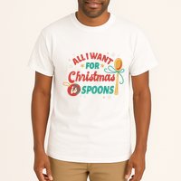 All I Want For Christmas Is Spoons Funny Tall T-Shirt