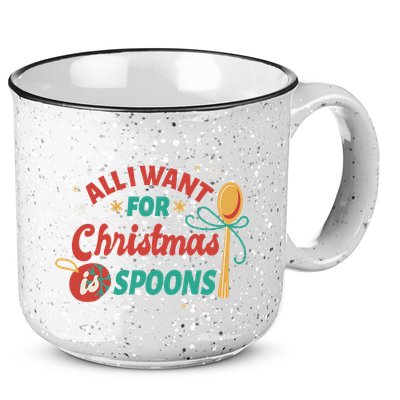 All I Want For Christmas Is Spoons Funny 15oz Campfire Ceramic Mug