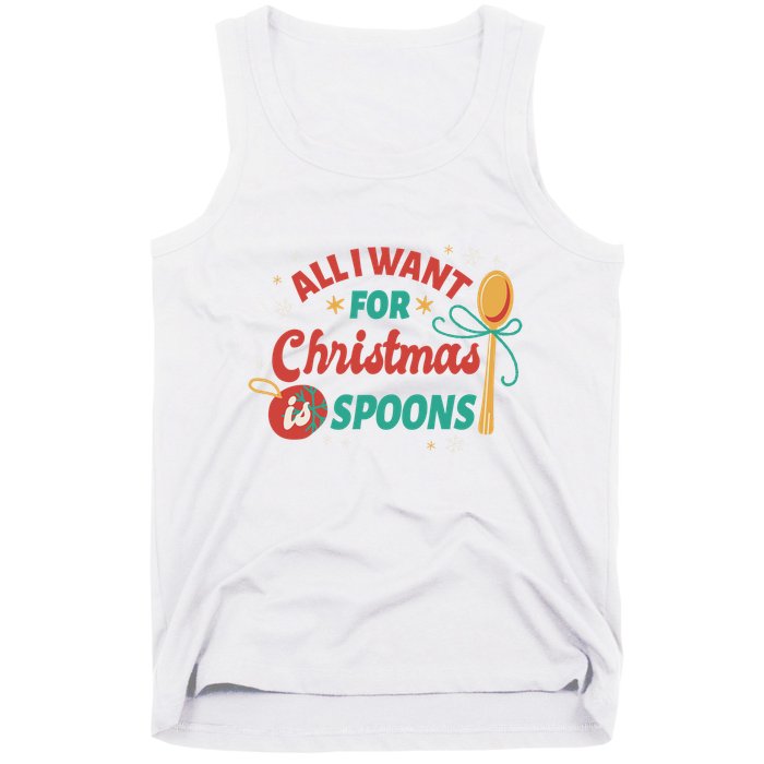 All I Want For Christmas Is Spoons Funny Tank Top