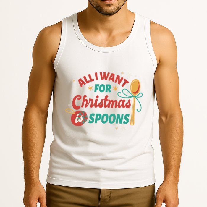 All I Want For Christmas Is Spoons Funny Tank Top