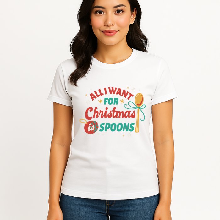 All I Want For Christmas Is Spoons Funny Womens T-Shirt