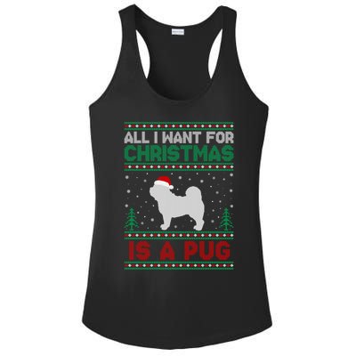 All I Want For Xmas Is A Pug Dog Ugly Christmas Sweater Gift Ladies PosiCharge Competitor Racerback Tank