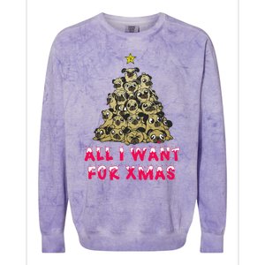 All I Want For Xmas Pugs For Christmas Pug Tree Star Cute Gift Colorblast Crewneck Sweatshirt