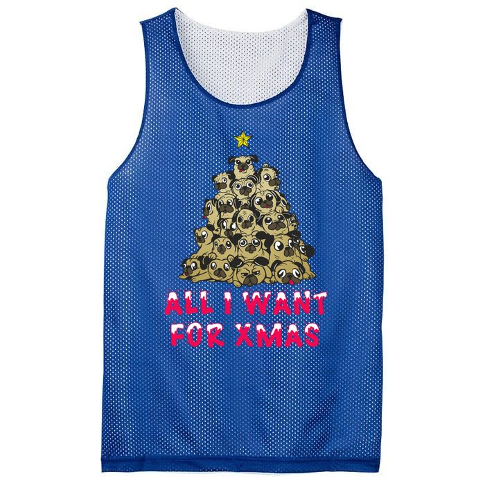 All I Want For Xmas Pugs For Christmas Pug Tree Star Cute Gift Mesh Reversible Basketball Jersey Tank