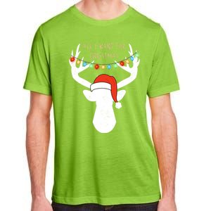 All I Want For Christmas Deer With Santa Hat Hunting Gift Adult ChromaSoft Performance T-Shirt