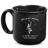 Alice In Wonderland This Is My Dream 15oz Campfire Ceramic Mug