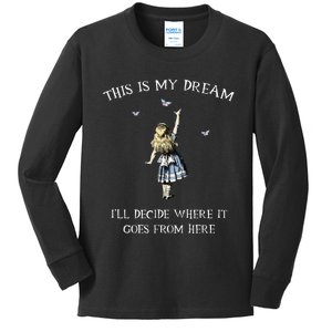 Alice In Wonderland This Is My Dream Kids Long Sleeve Shirt