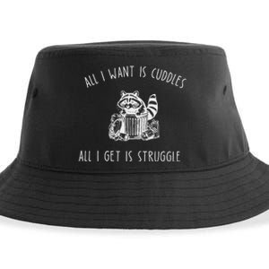 All I Want Is Cuddles All I Get Is Struggles Trendy Meme Sustainable Bucket Hat