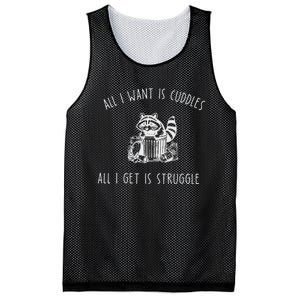 All I Want Is Cuddles All I Get Is Struggles Trendy Meme Mesh Reversible Basketball Jersey Tank