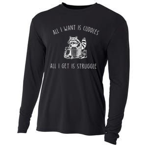 All I Want Is Cuddles All I Get Is Struggles Trendy Meme Cooling Performance Long Sleeve Crew