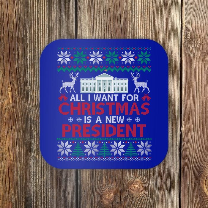 All I Want For Christmas Is A New President Funny Xmas Pjs Gift Coaster