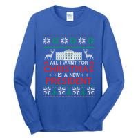 All I Want For Christmas Is A New President Funny Xmas Pjs Gift Tall Long Sleeve T-Shirt