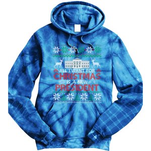 All I Want For Christmas Is A New President Funny Xmas Pjs Gift Tie Dye Hoodie