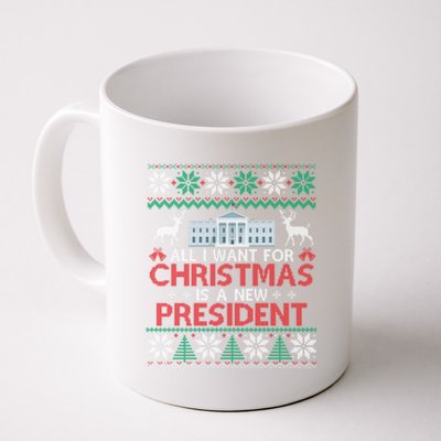 All I Want For Christmas Is A New President Funny Xmas Pjs Gift Coffee Mug